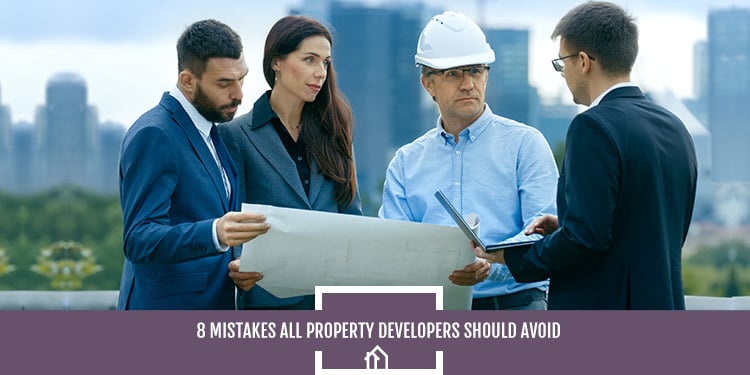 8-Mistakes-All-Property-Developers-Should-Avoid